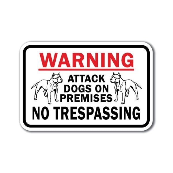 Signmission Safety Sign, 12 in Height, Aluminum, Guard Dog - Warning At A-1218 Guard Dog - Warning At - main